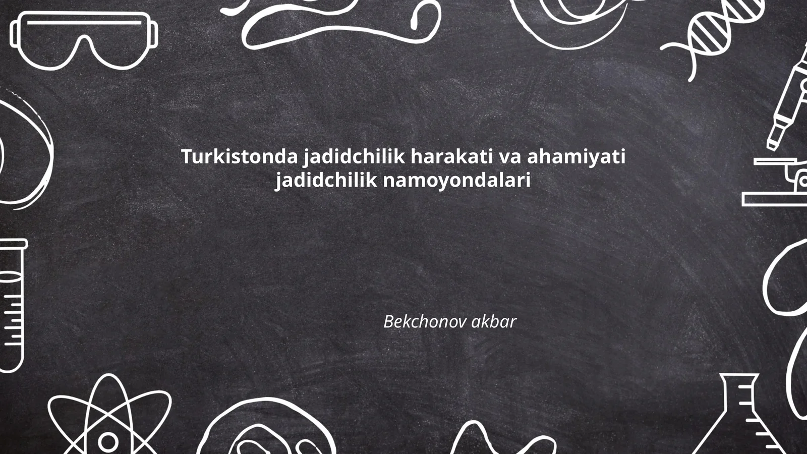 Turkistonda jadidchilik harakati va ahamiyati jadidchilik namoyondalari
