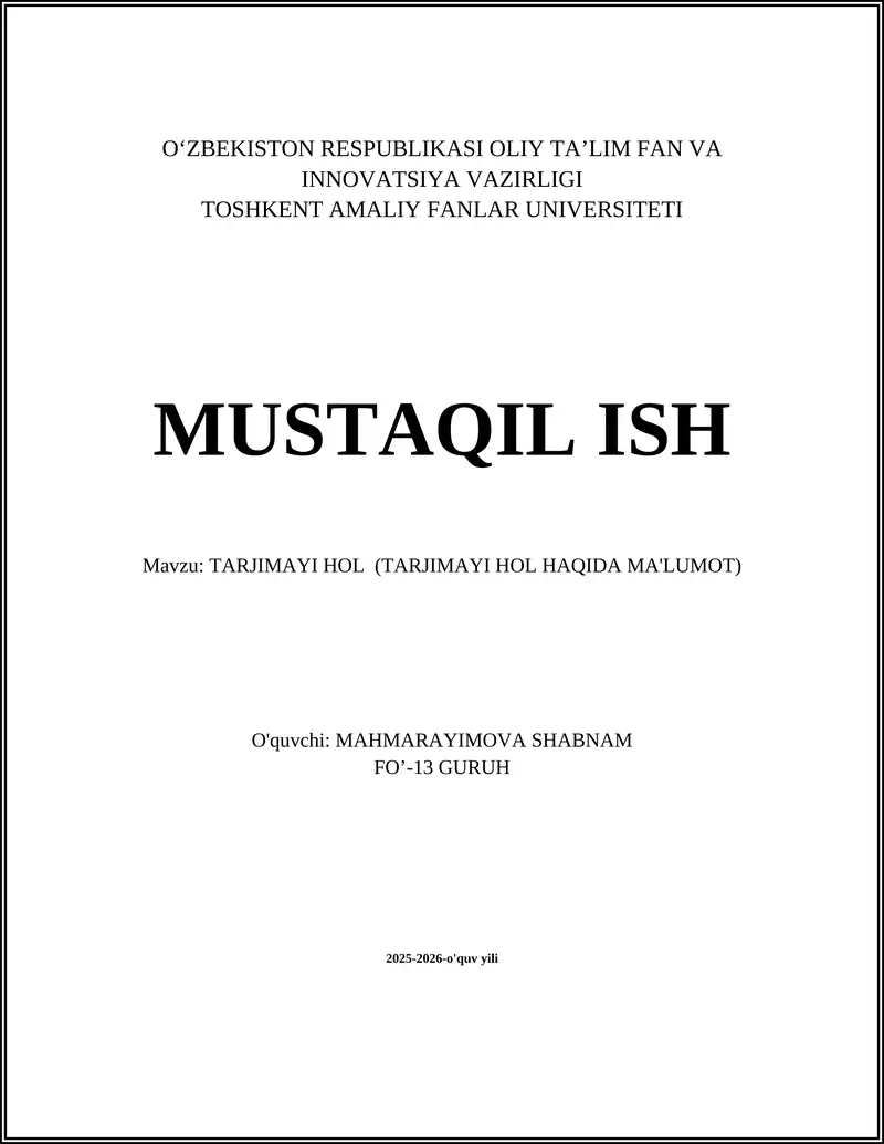 TARJIMAYI HOL (TARJIMAYI HOL HAQIDA MA'LUMOT)