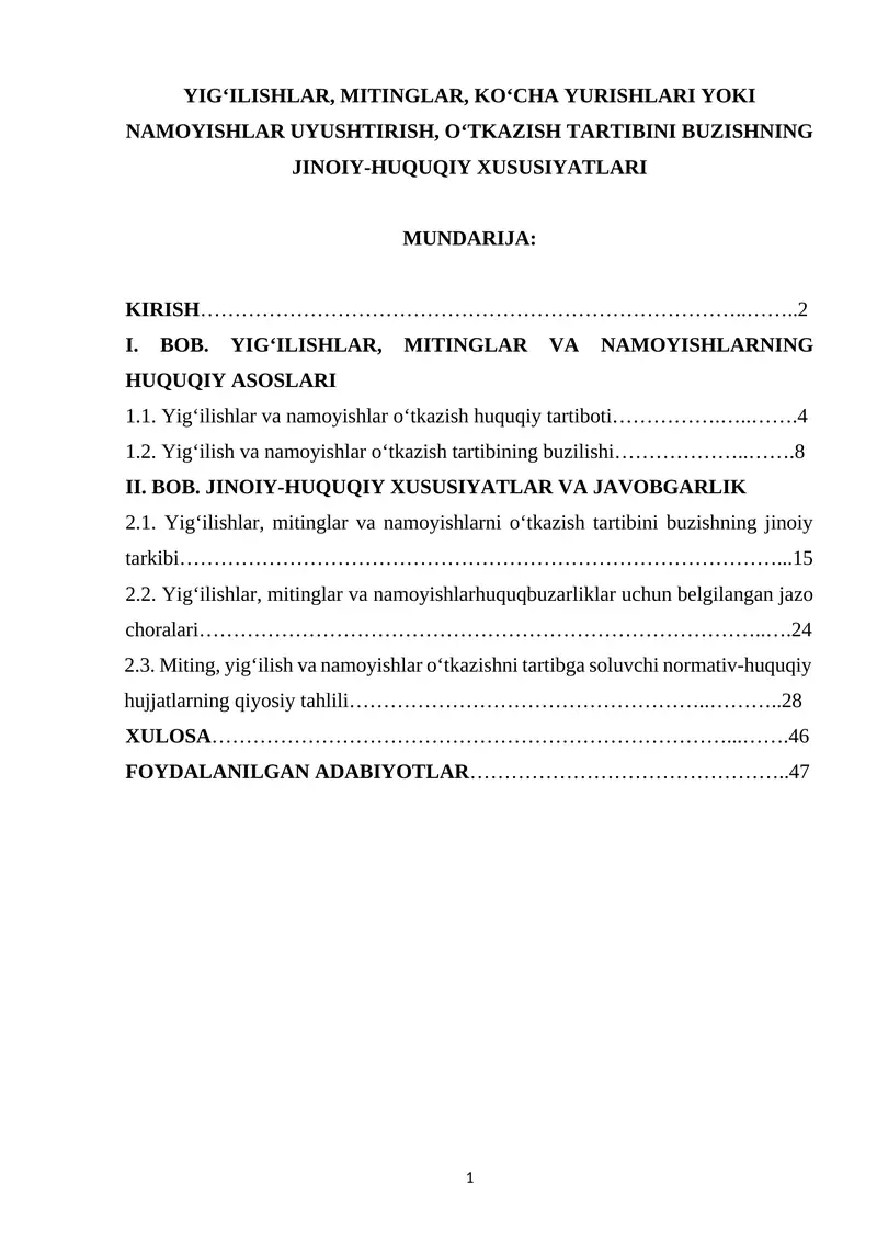 YIG‘ILISHLAR, MITINGLAR, KO‘CHA YURISHLARI YOKI NAMOYISHLAR UYUSHTIRISH, O‘TKAZISH TARTIBINI BUZISHNING JINOIY-HUQUQIY XUSUSIYATLARI