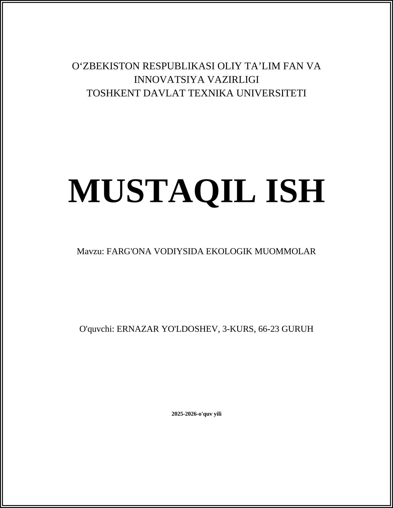 FARG'ONA VODIYSIDA EKOLOGIK MUOMMOLAR