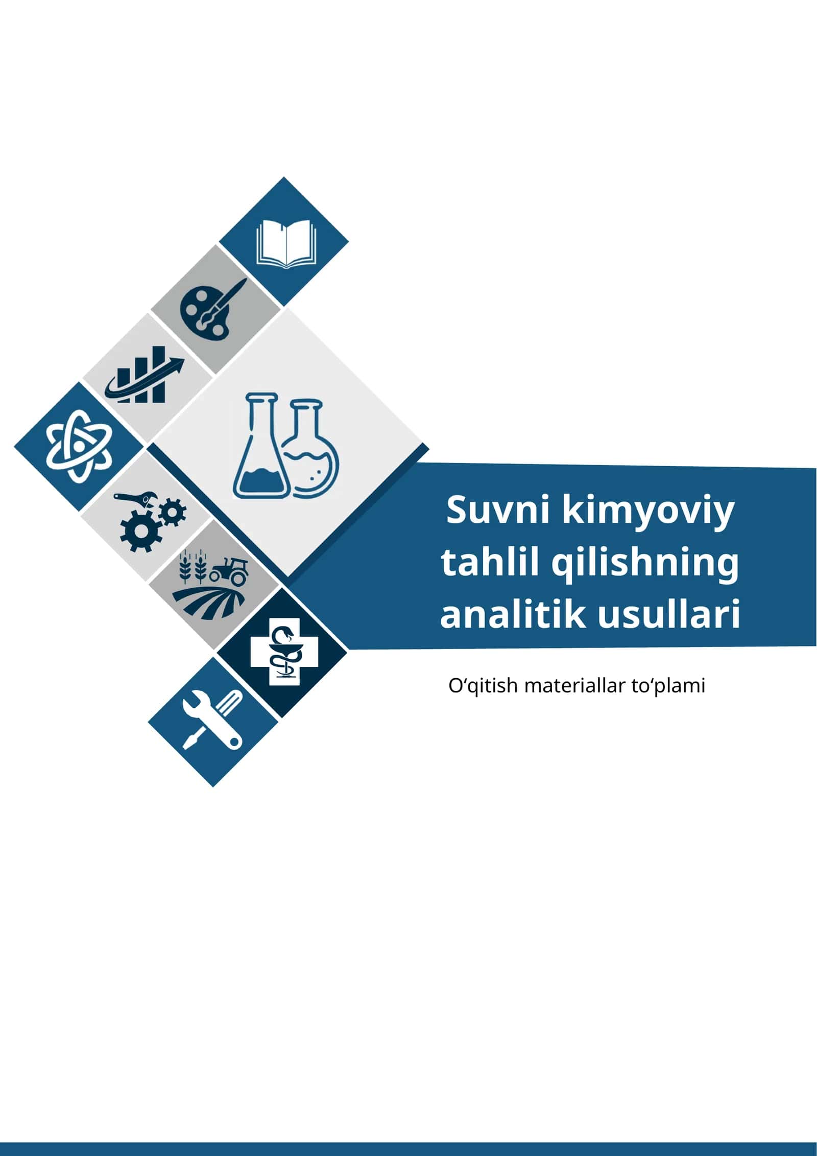 Suvni kimyoviy tahlil qilishning analitik usullari o‘qitish materiallar to‘plami