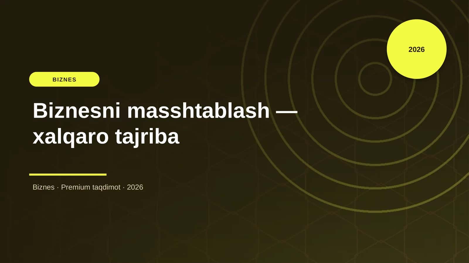 Biznesni masshtablash — xalqaro tajriba