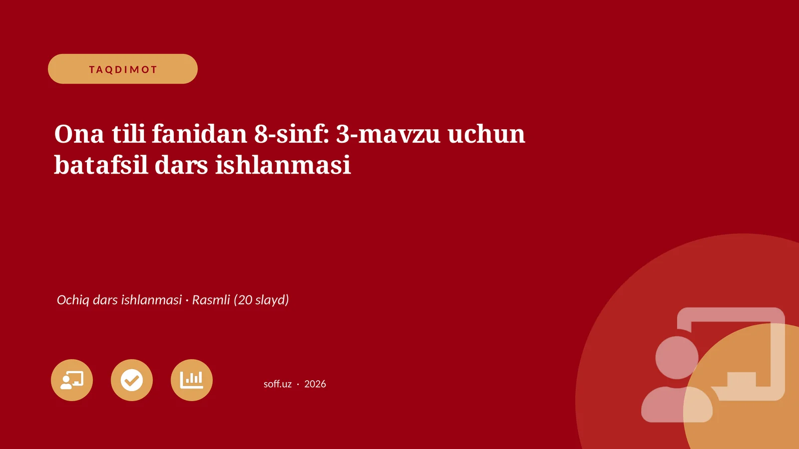 Ona tili fanidan 8-sinf: 3-mavzu uchun batafsil dars ishlanmasi