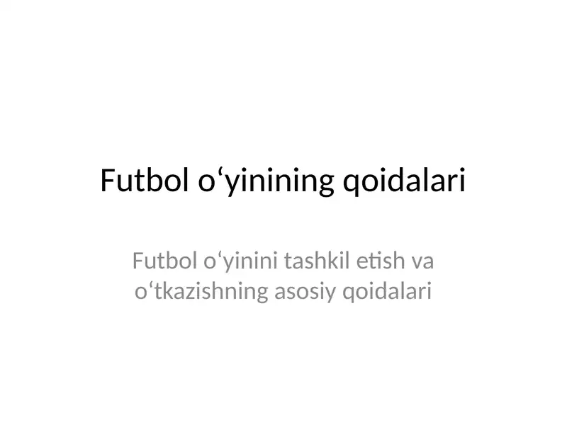 Futbol o‘yinining qoidalari