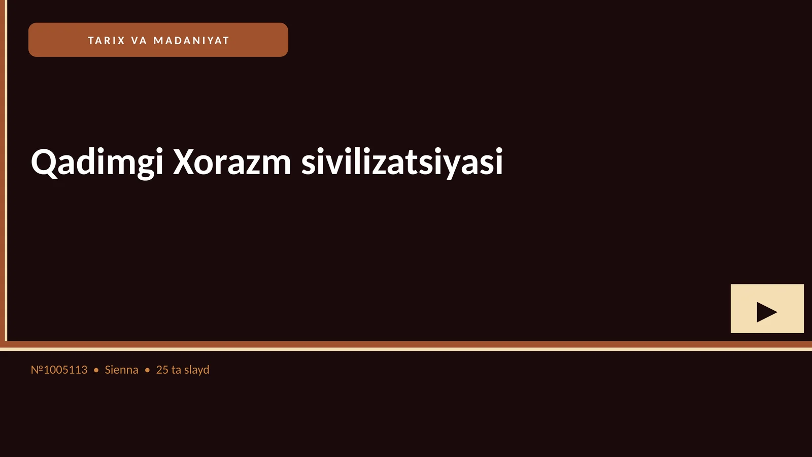 Qadimgi Xorazm sivilizatsiyasi