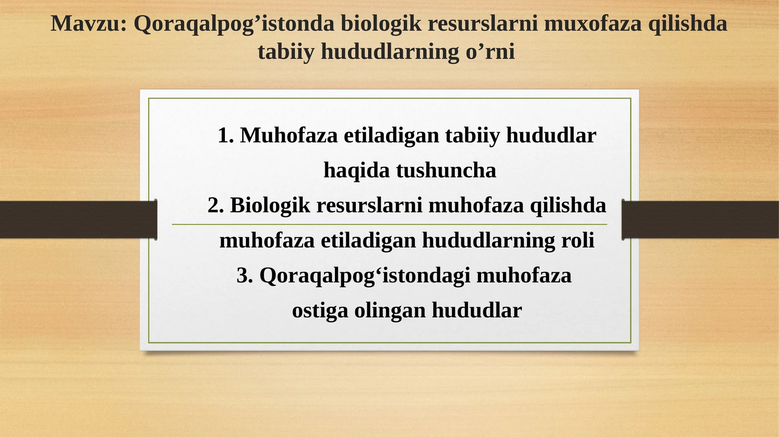Qoraqalpog’istonda biologik resurslarni muhofaza qilishda tabiiy hududlarning o’rni