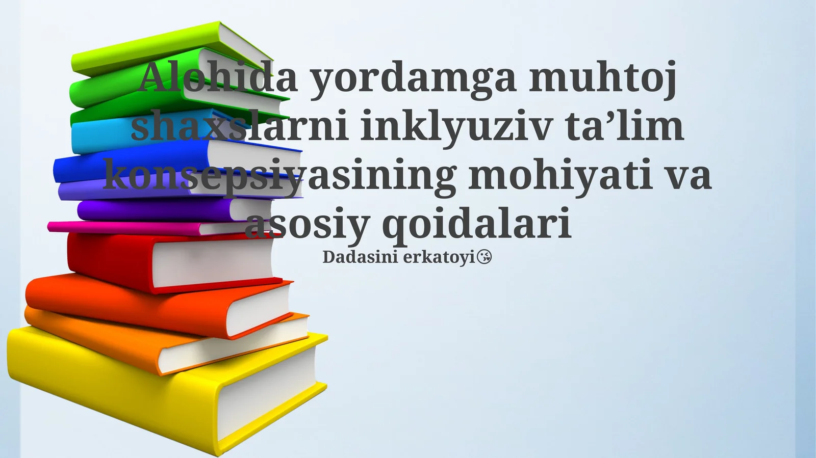 Inklyuziv taʼlim konsepsiyasi