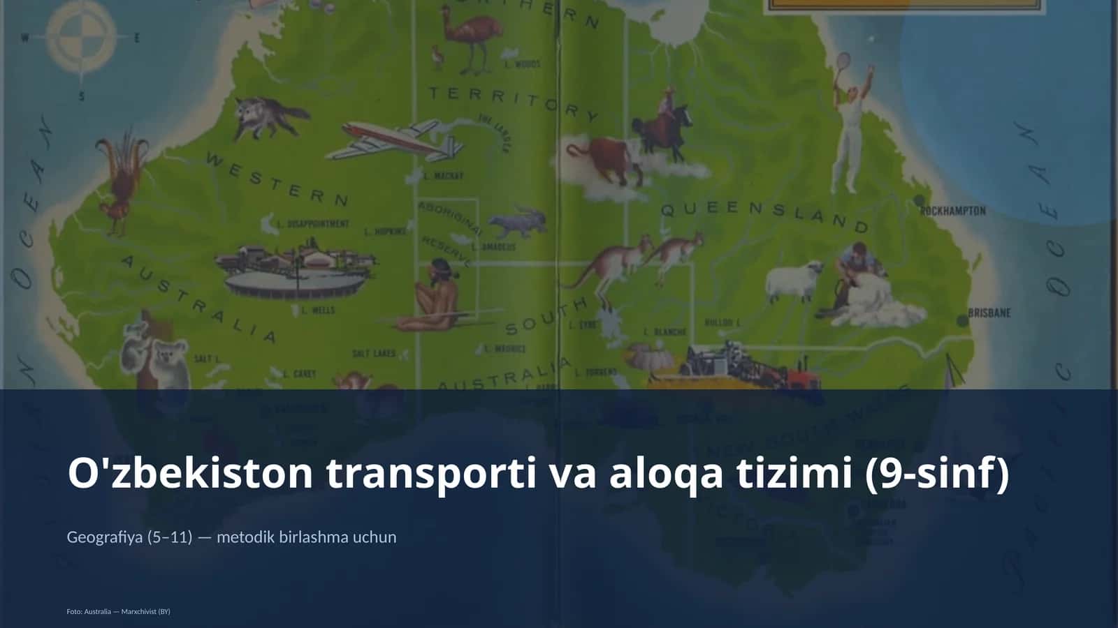 O'zbekiston transporti va aloqa tizimi (9-sinf)