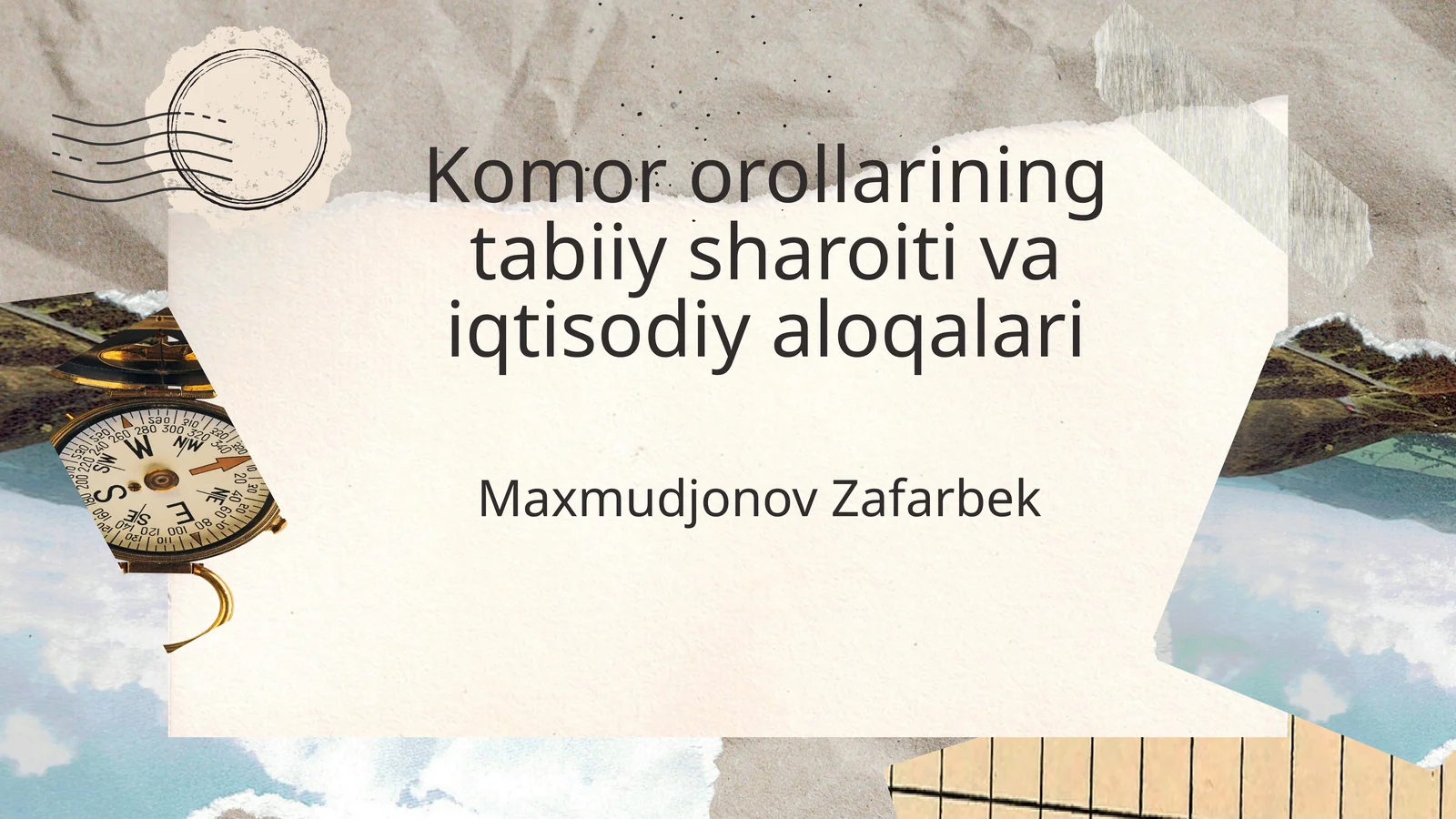 Komororollarining tabiiy sharoiti va iqtisodiy aloqalari