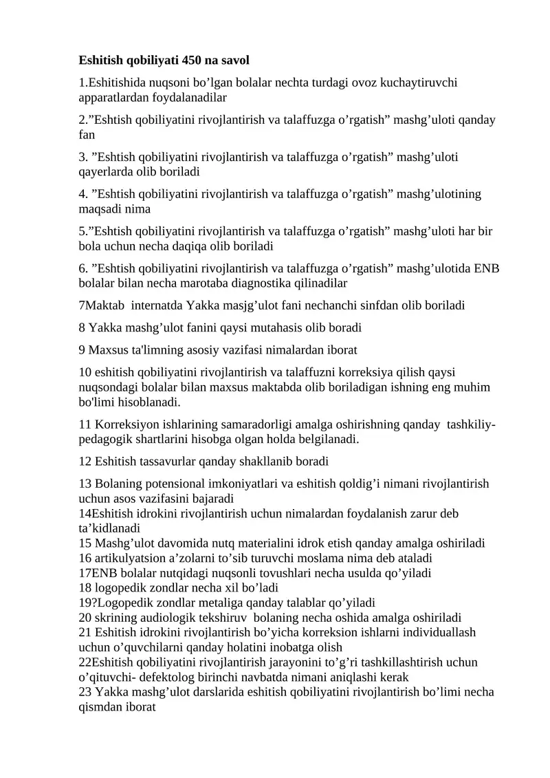 Eshtish qobiliyatini rivojlantirish va talaffuzga o’rgatish