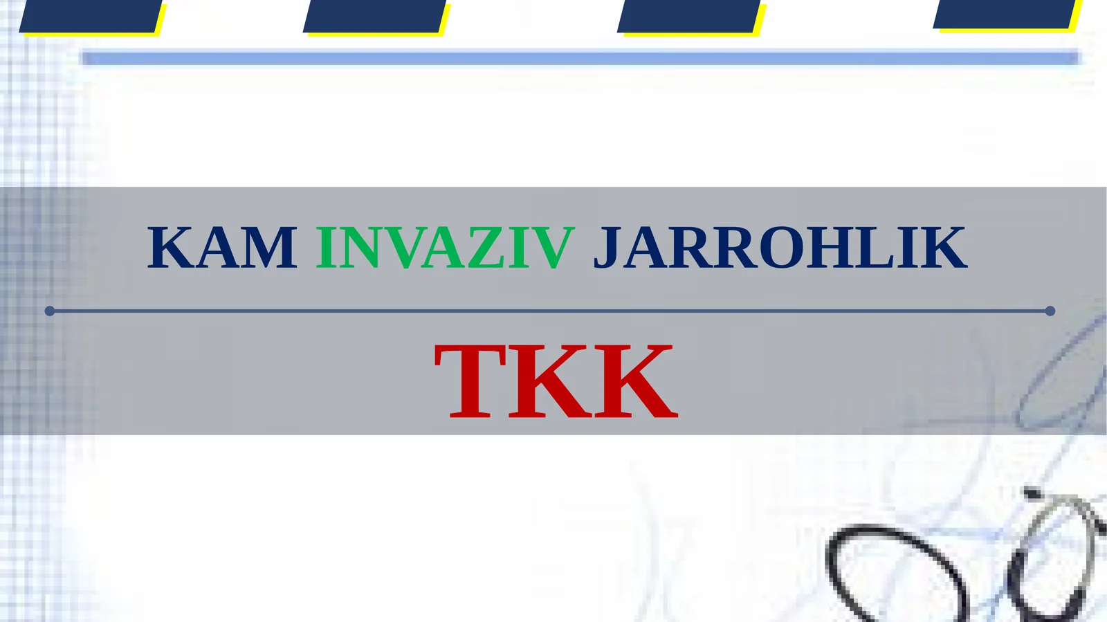 JARROHLIKDA INNOVATSION ENDOSKOPIK TEKSHIRUVLAR