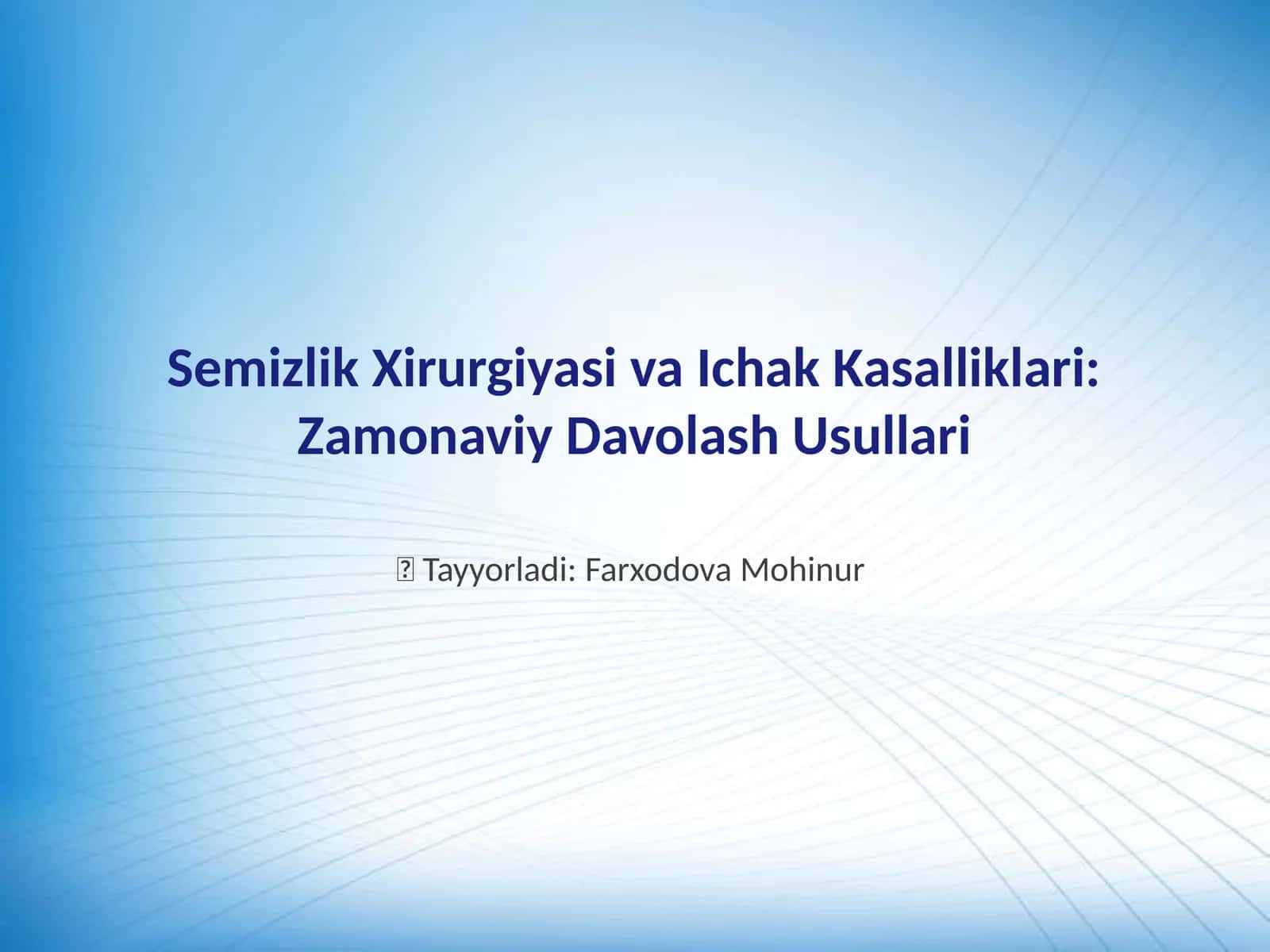 Semizlik Xirurgiyasi va Ichak Kasalliklari: Zamonaviy Davolash Usullari