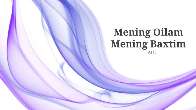 Mening Oilam Mening Baxtim