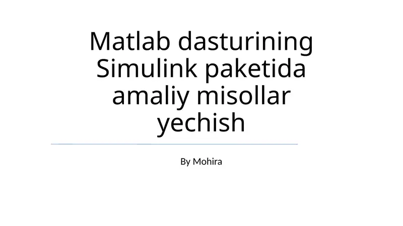 Simulink interfeysi bilan tanishish