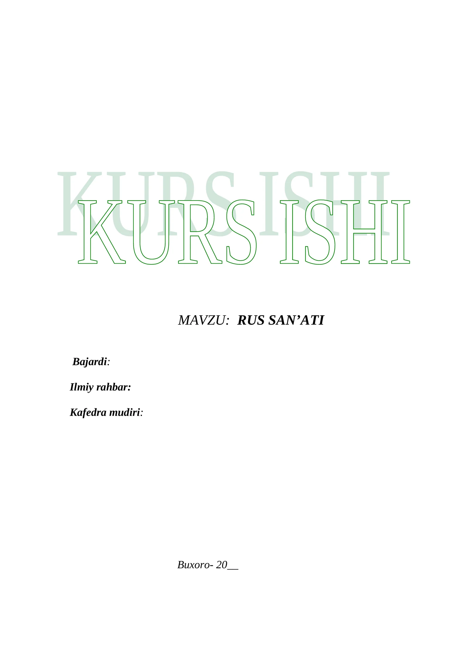RUS SAN’ATI. Kurs ishi