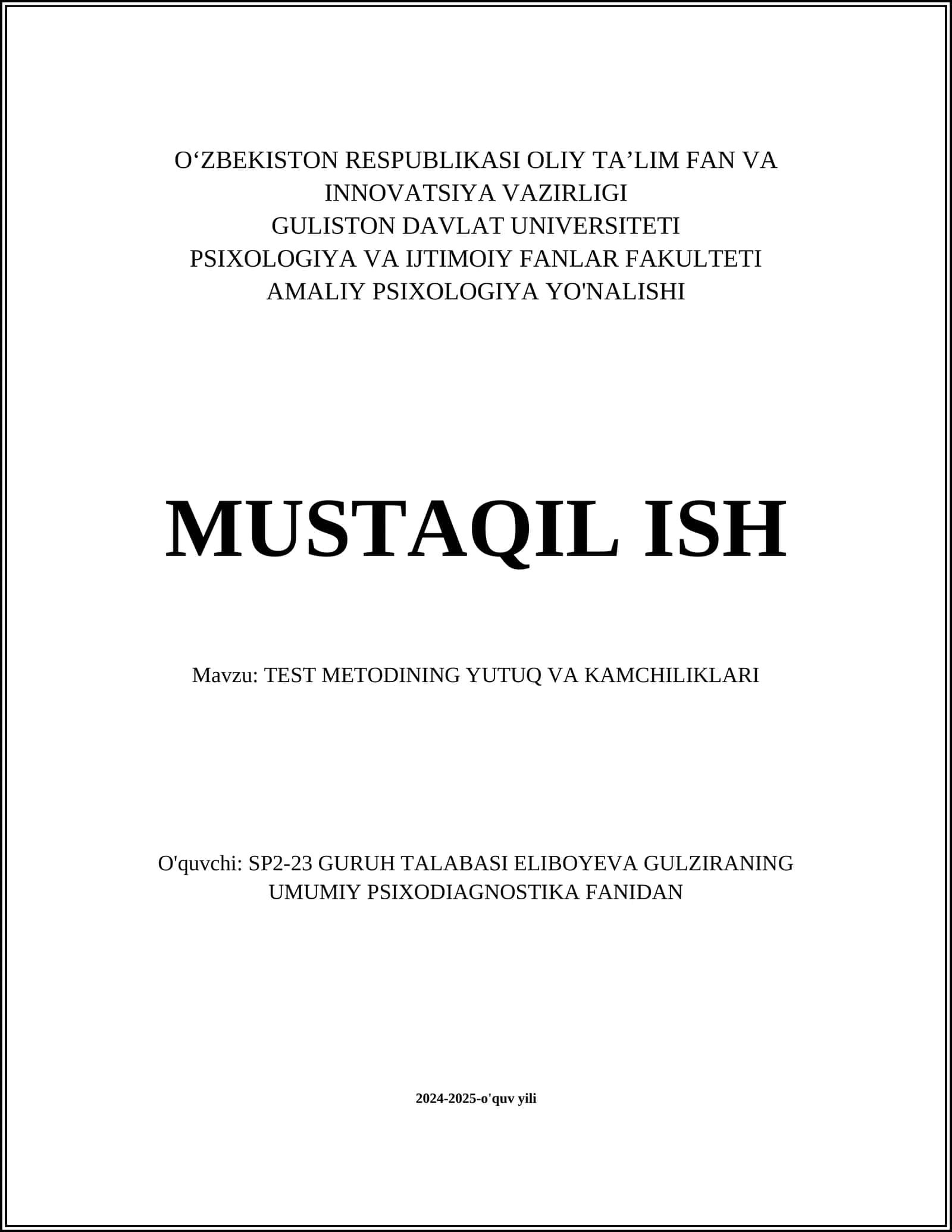 TEST METODINING YUTUQ VA KAMCHILIKLARI