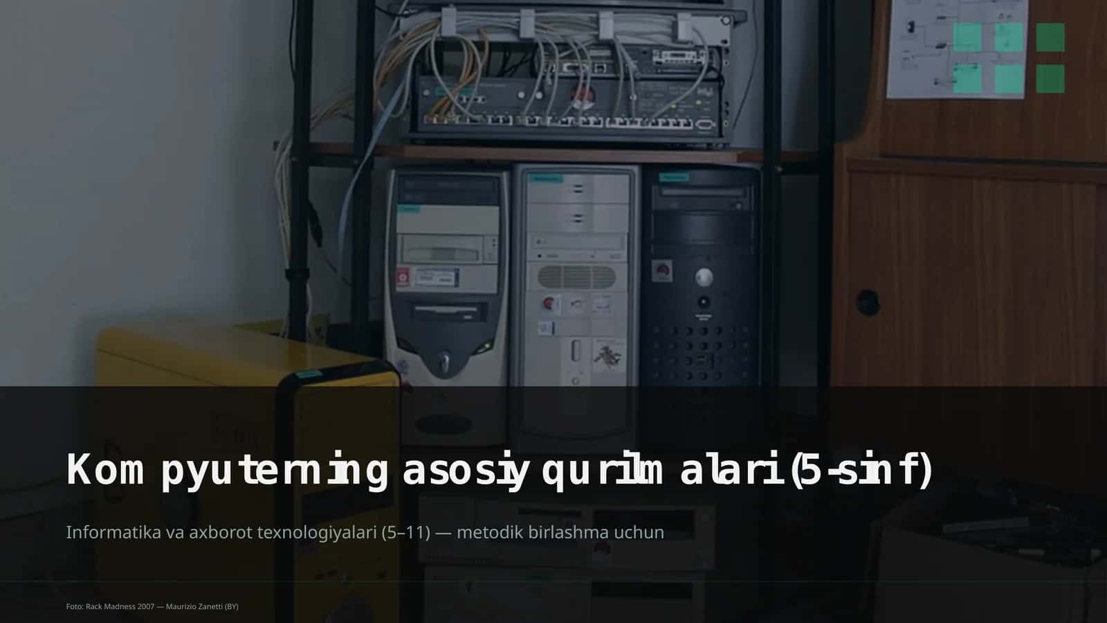 Kompyuterning asosiy qurilmalari (5-sinf)