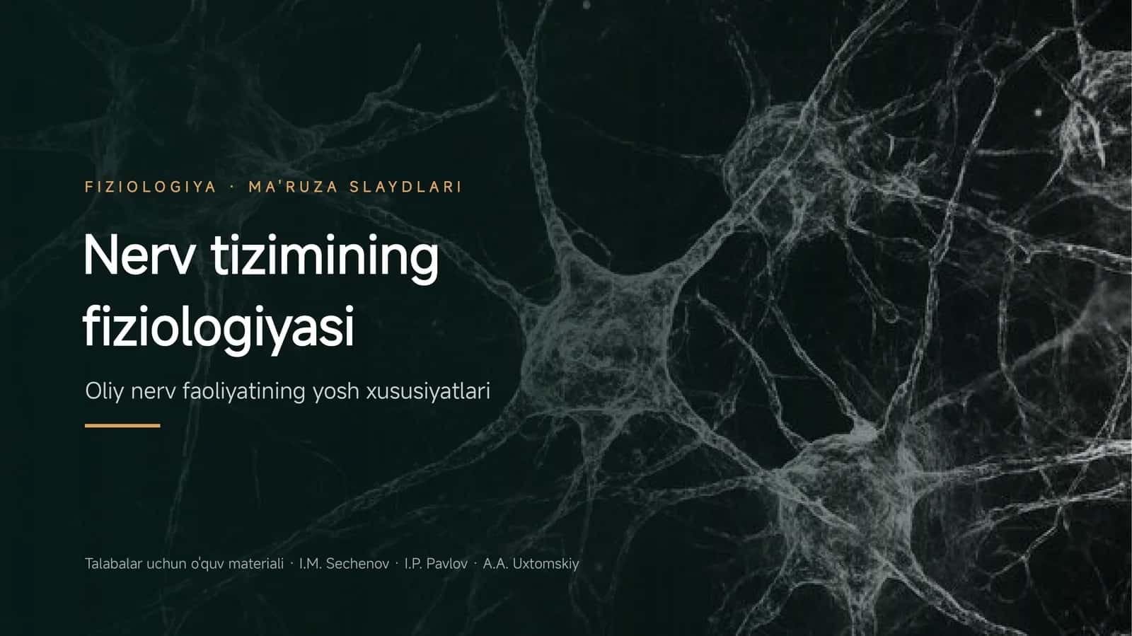Nerv tizimining fiziologiyasi