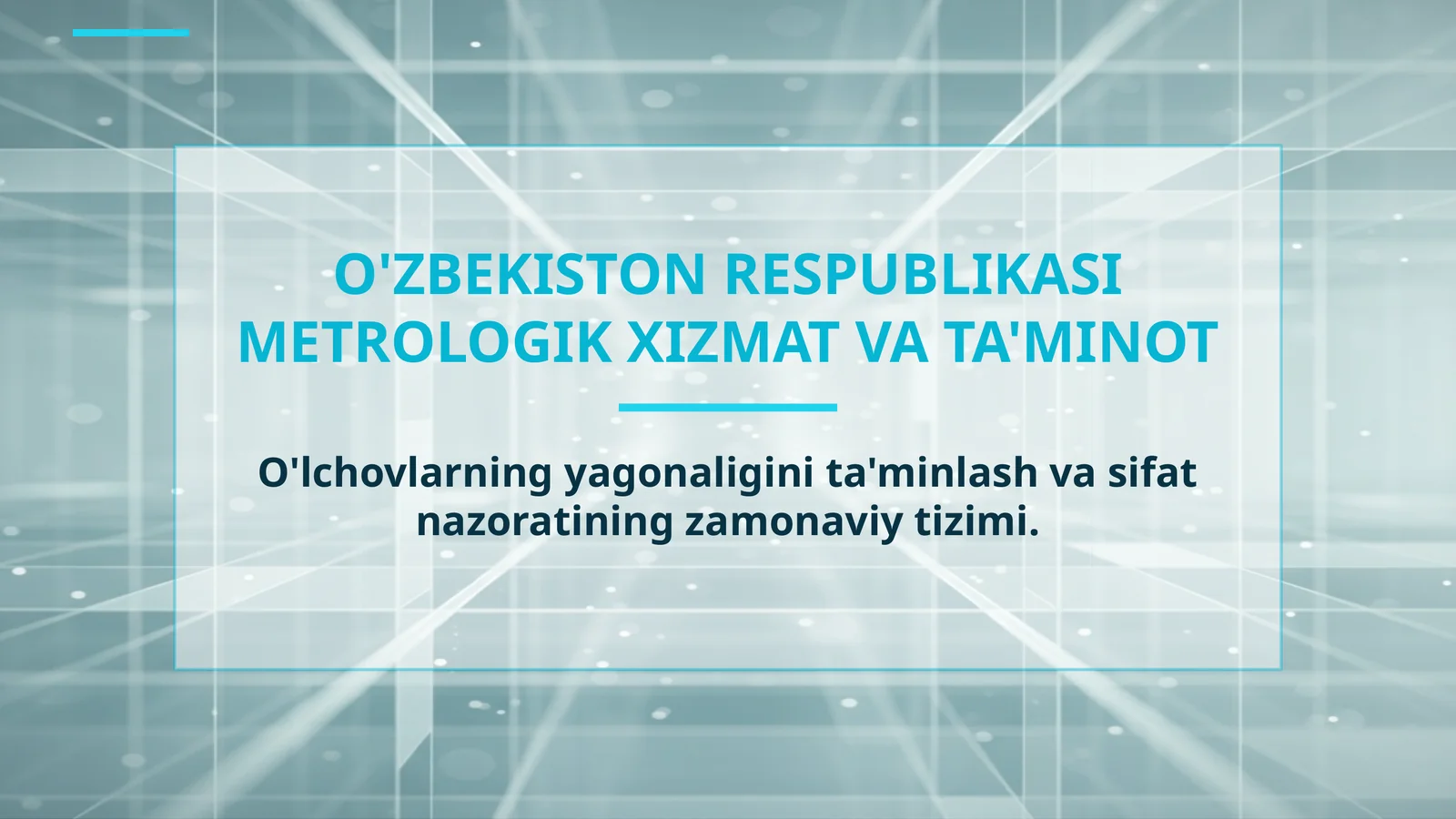 O'ZBEKISTON RESPUBLIKASI METROLOGIK XIZMAT VA TA'MINOT