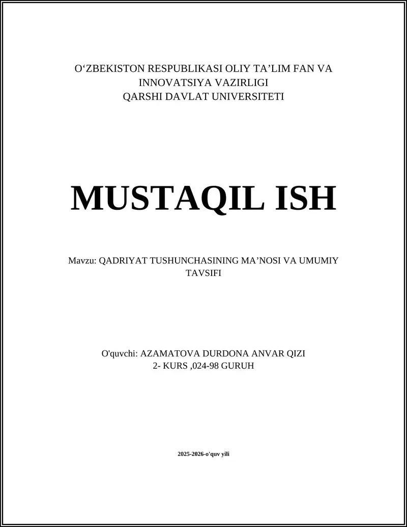 QADRIYAT TUSHUNCHASINING MAʼNOSI VA UMUMIY TAVSIFI