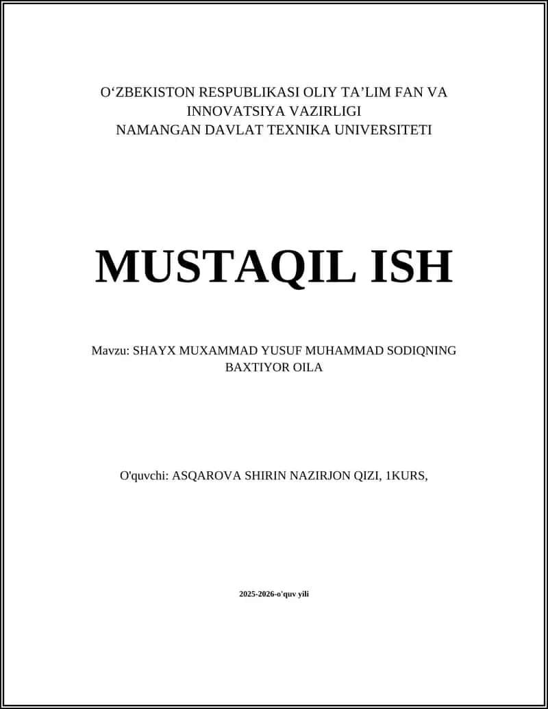 SHAYX MUXAMMAD YUSUF MUHAMMAD SODIQNING BAXTIYOR OILA