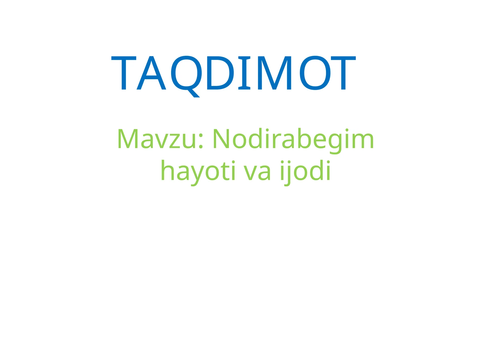 Nodirabegim