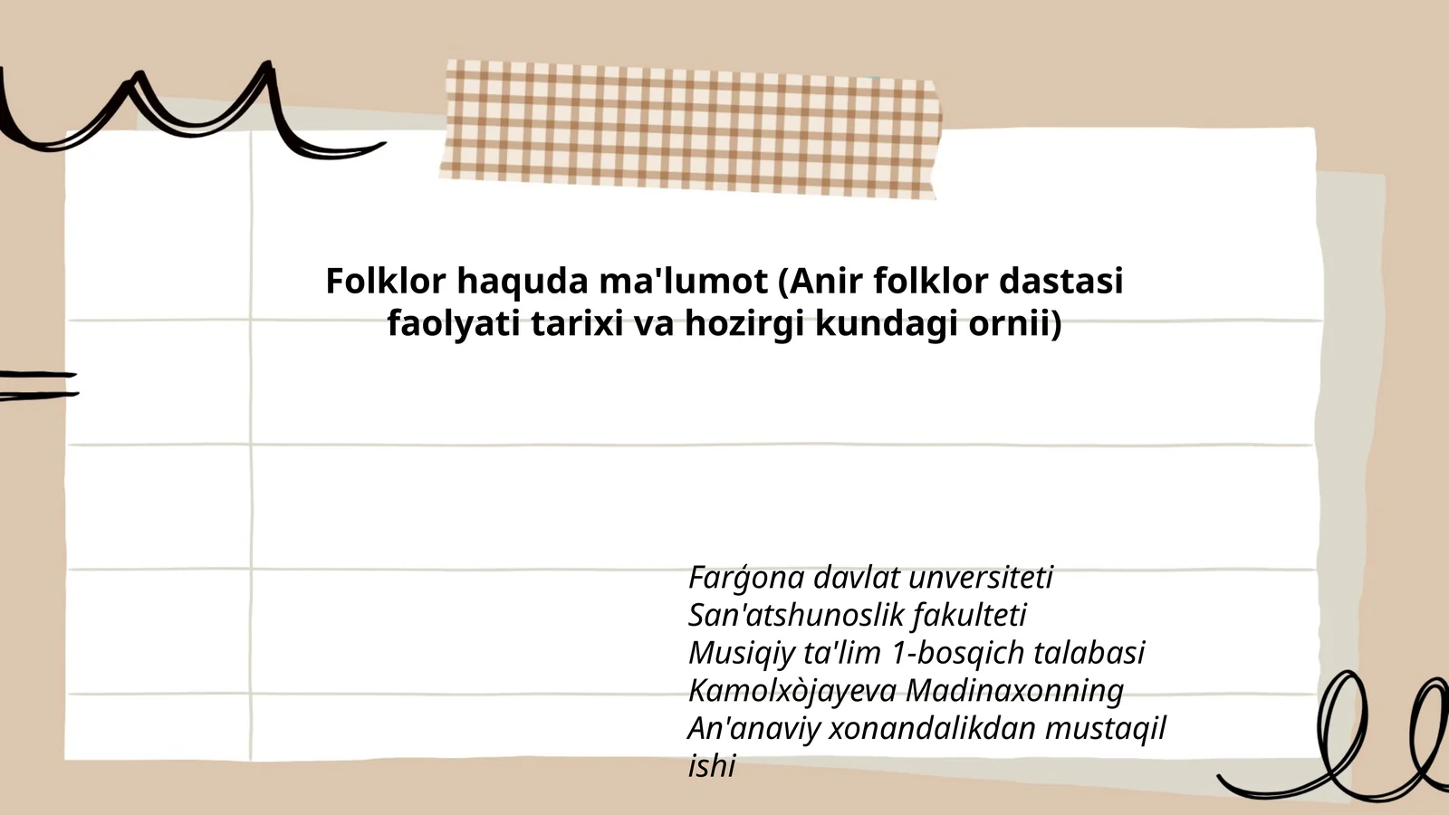 Folklor haquda ma'lumot (Anir folklor dastasi faolyati tarixi va hozirgi kundagi ornii)