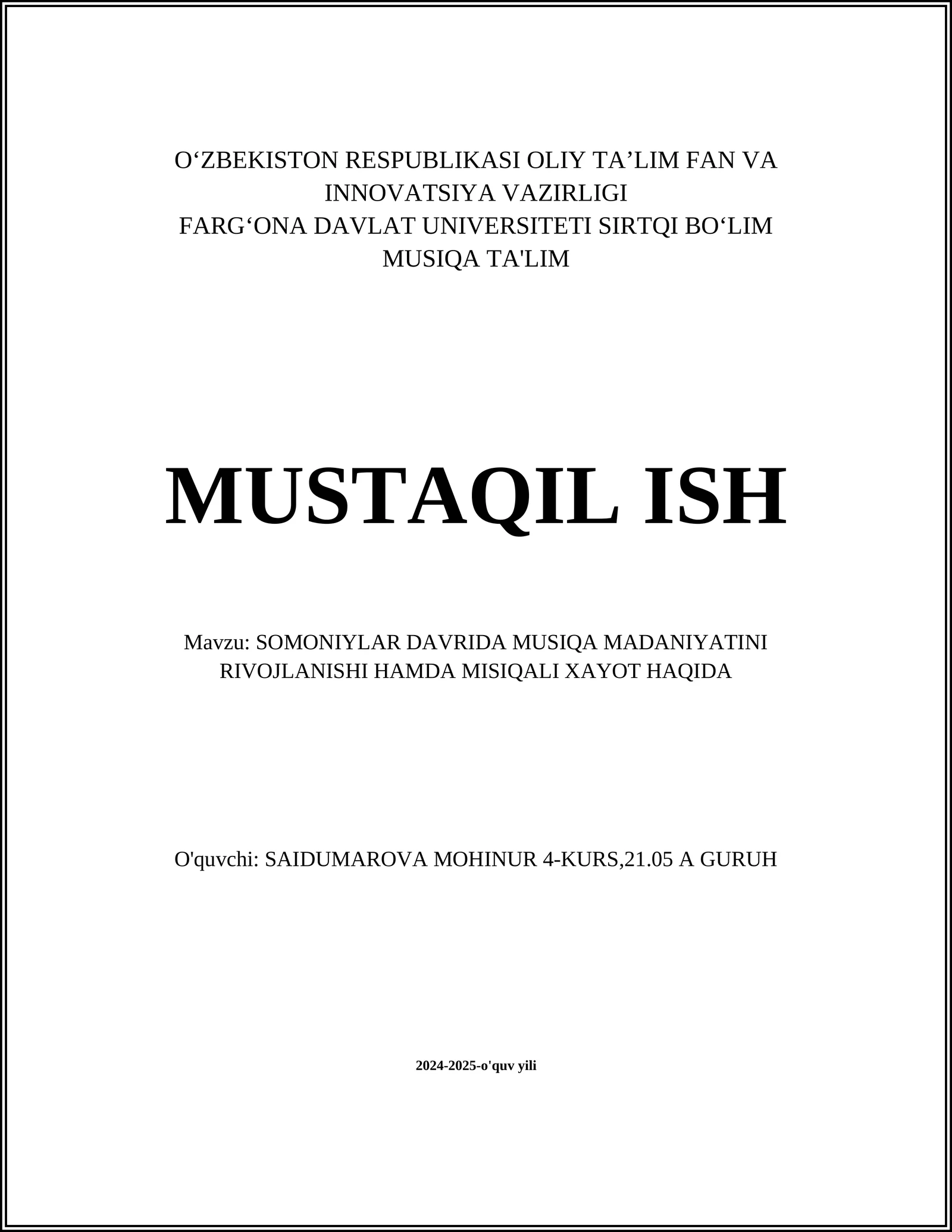 SOMONIYLAR DAVRIDA MUSIQA MADANIYATINI RIVOJLANISHI HAMDA MISIQALI XAYOT HAQIDA