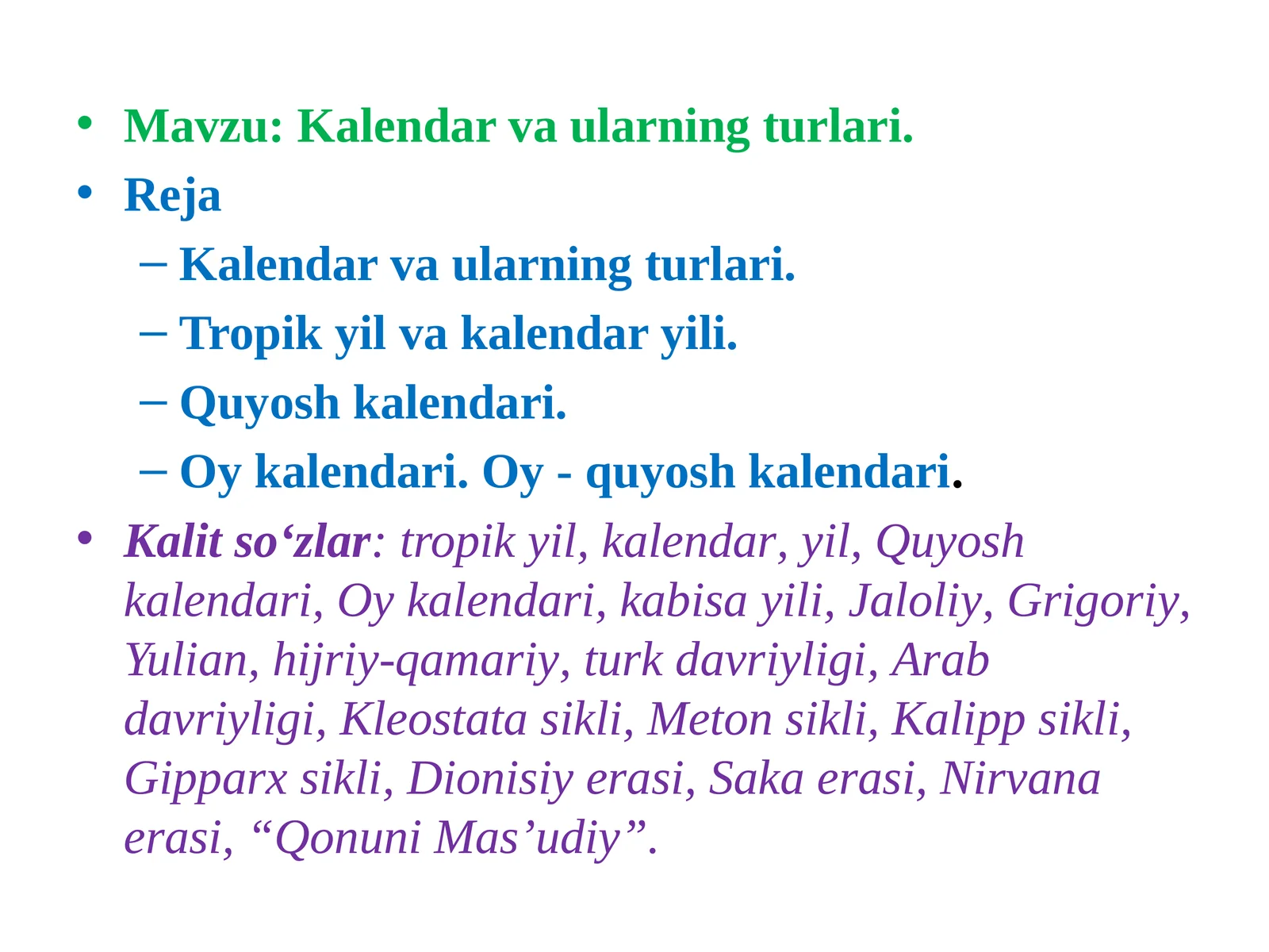 Kalendar vaqtlarning turlari