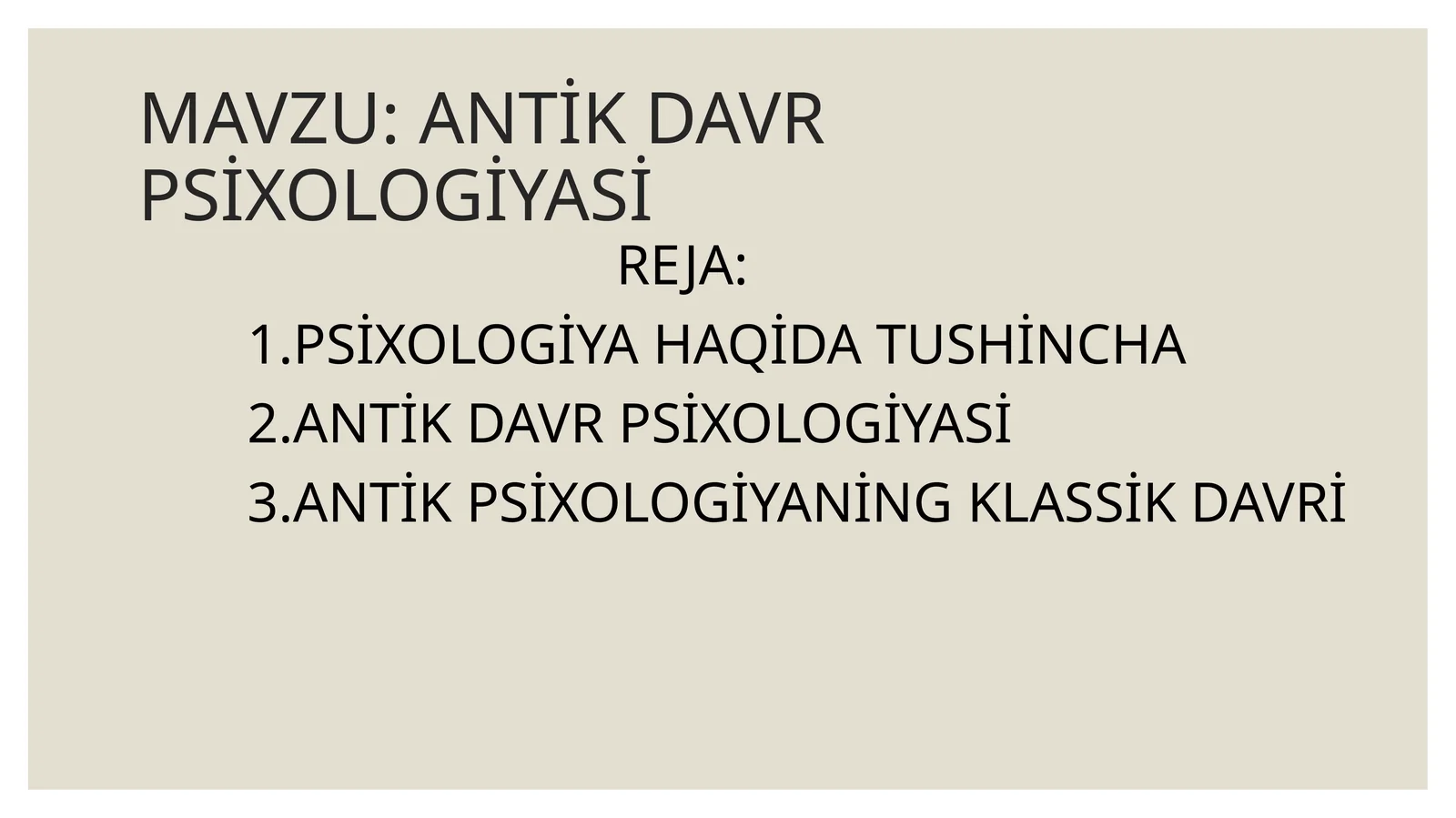 ANTİKDAVR PSİXOLOGİYASİ