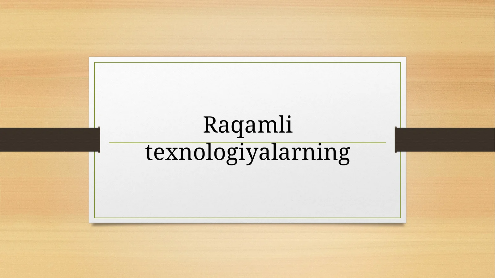 Raqamli texnologiyalarning ahamiyati va ta'rifi