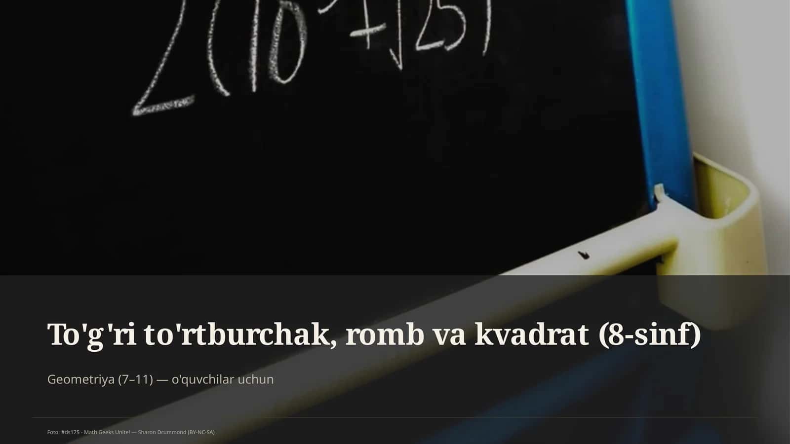 To'g'ri to'rtburchak, romb va kvadrat (8-sinf)