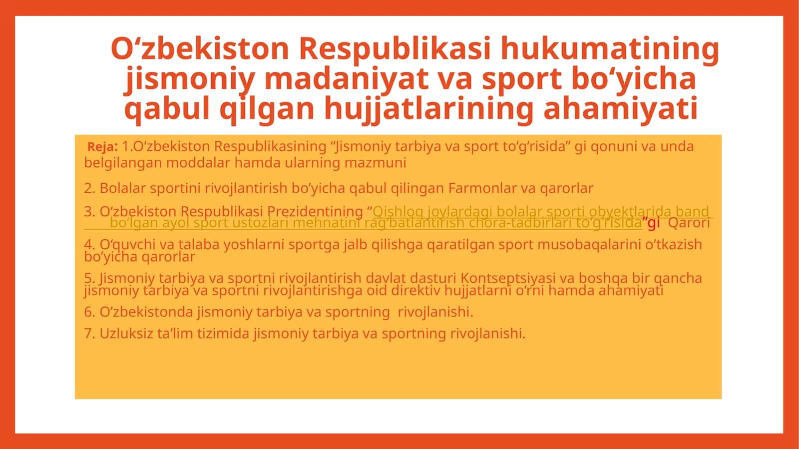 O‘zbekiston Respublikasi hukumatining jismoniy madaniyat va sport bo‘yicha qabul qilgan hujjatlarining ahamiyati