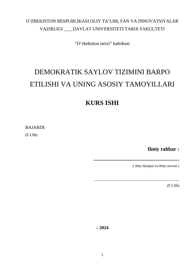 DEMOKRATIK SAYLOV TIZIMINI BARPO ETILISHI VA UNING ASOSIY TAMOYILLARI KURS ISHI
