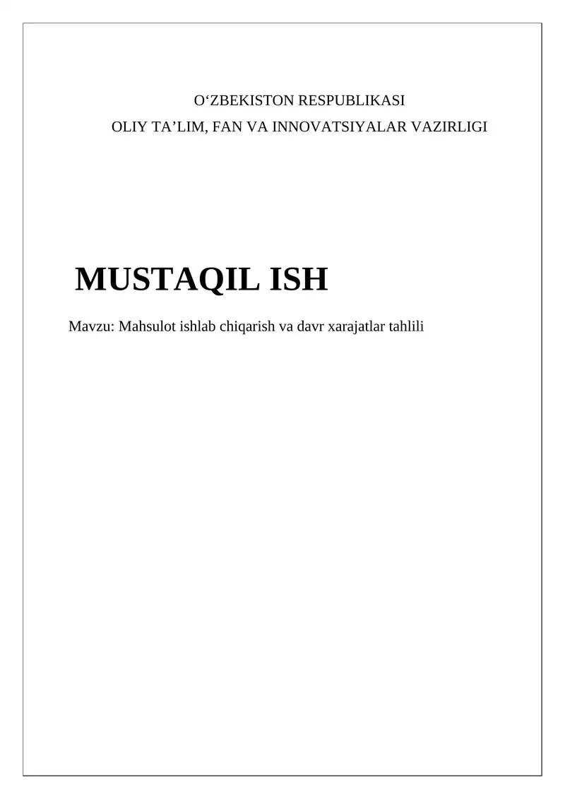 Mahsulot ishlab chiqarish va davr xarajatlar tahlili