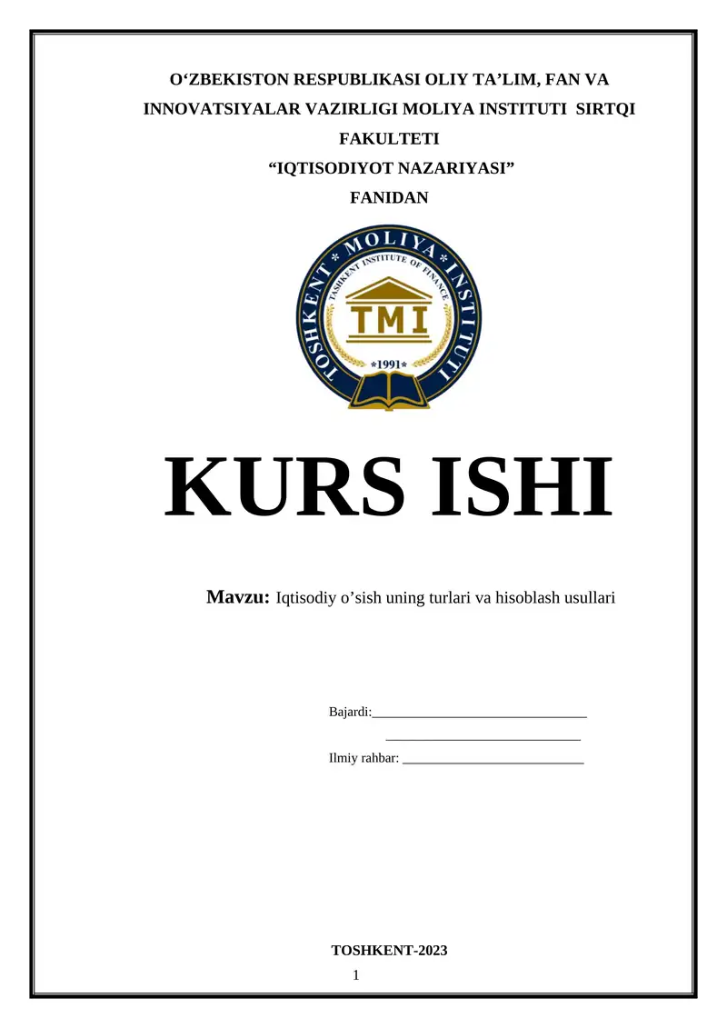 Iqtisodiy o’sish uning turlari va hisoblash usullari