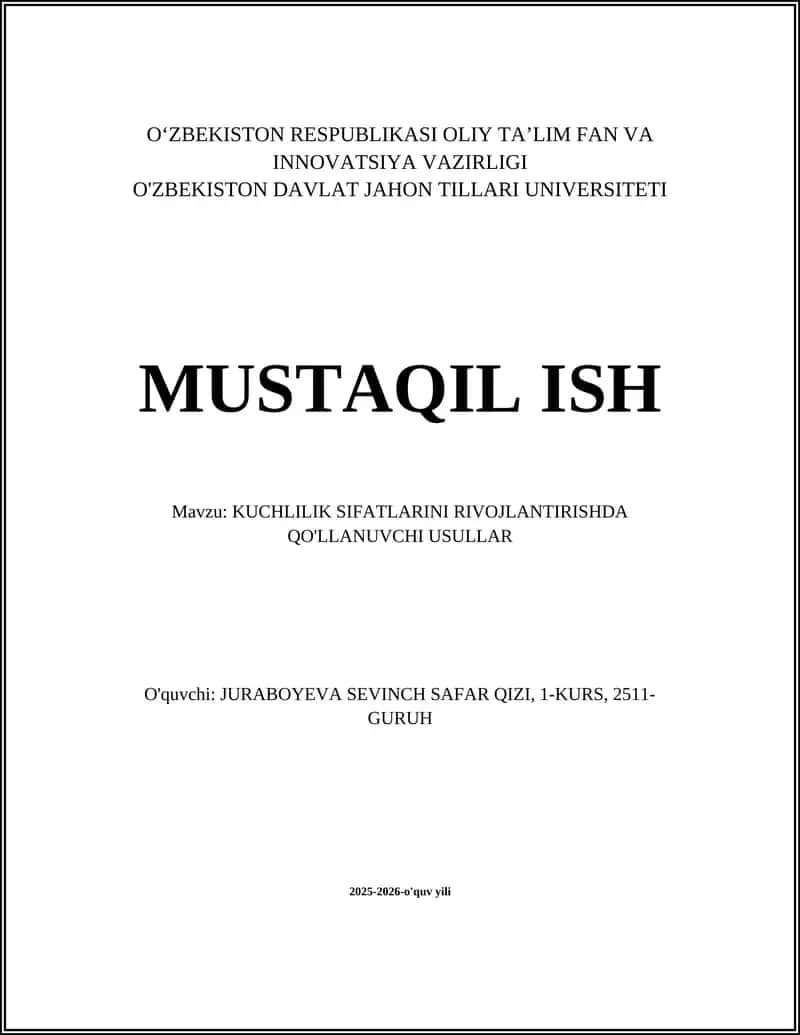 KUCHLILIK SIFATLARINI RIVOJLANTIRISHDA QO'LLANUVCHI USULLAR