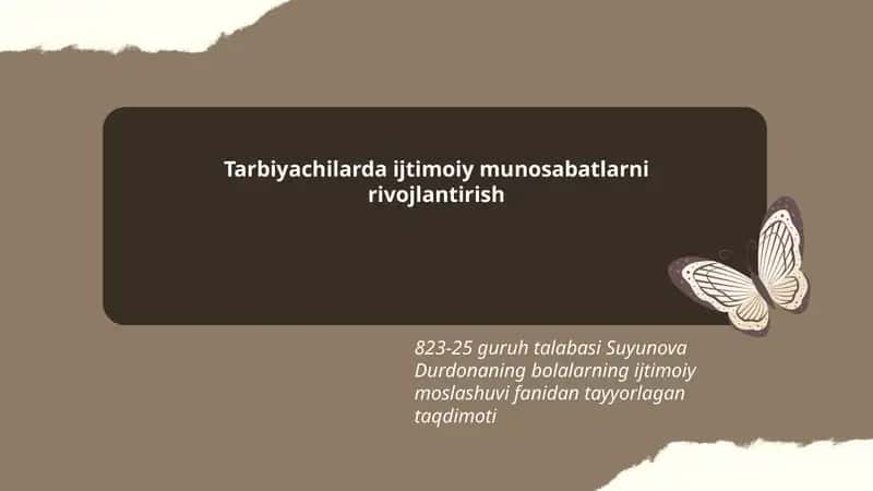 Tarbiyachilarda ijtimoiy munosabatlarni rivojlantirish