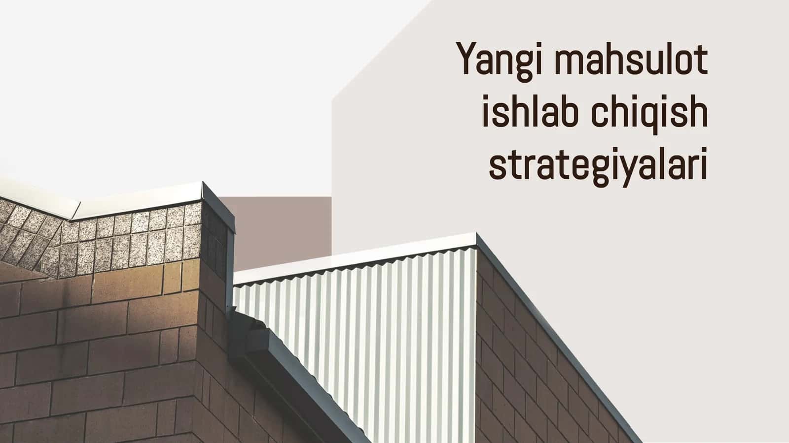 Yangi mahsulot ishlab chiqish strategiyalari