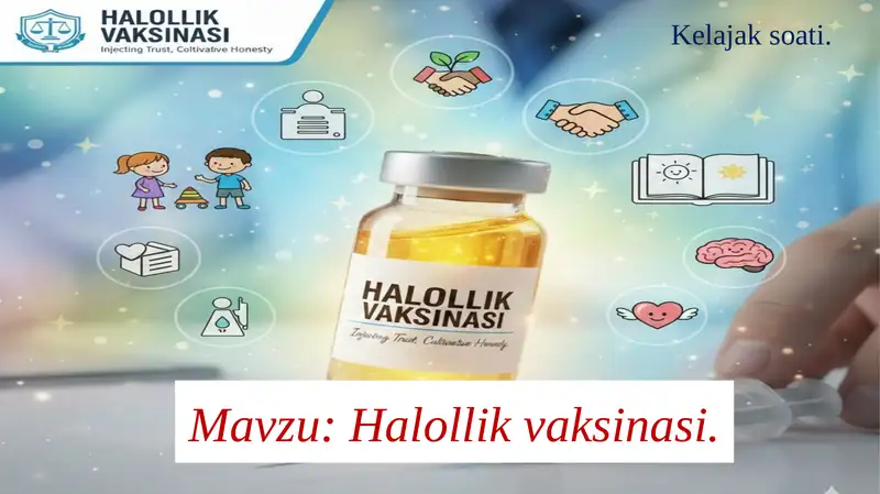 Kelajak soati Halollik vaksinasi taqdimoti