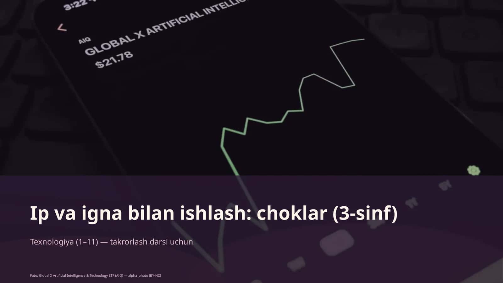 Ip va igna bilan ishlash: choklar (3-sinf)