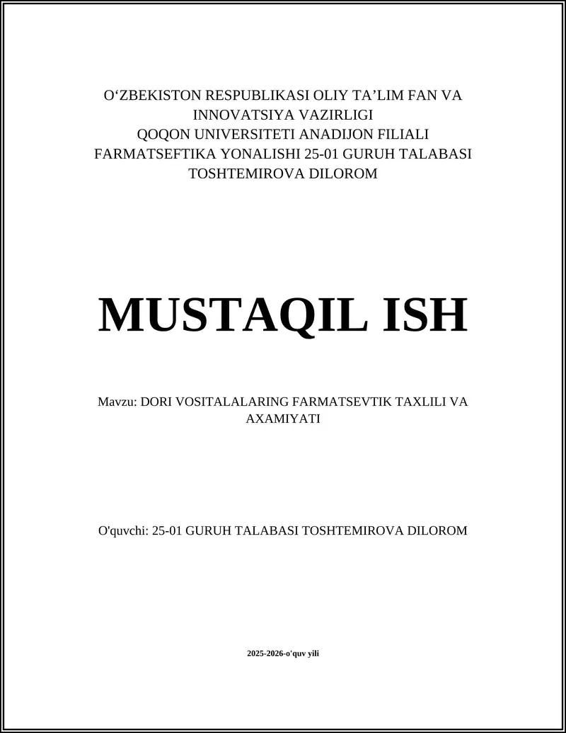 Dori vositalarning farmatsevtik tahlilining asosiy printsiplari va metodlari