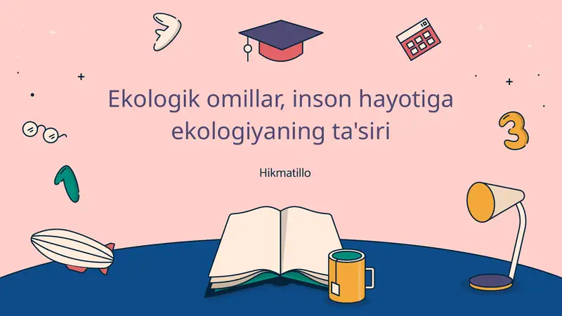 Ekologik omillar, inson hayotiga ekologiyaning ta'siri