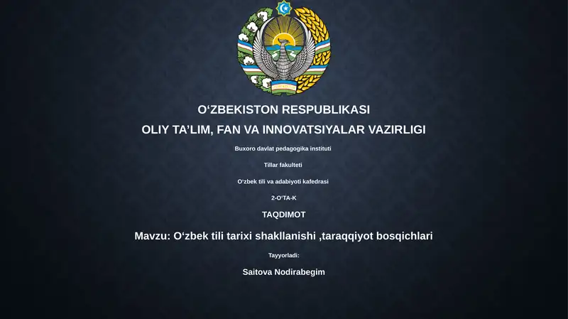 Oʻzbek tili tarixi shakllanishi, taraqqiyot bosqichlari