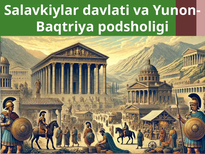 Salavkiylar davlati va Yunon-Baqtriya podsholigi