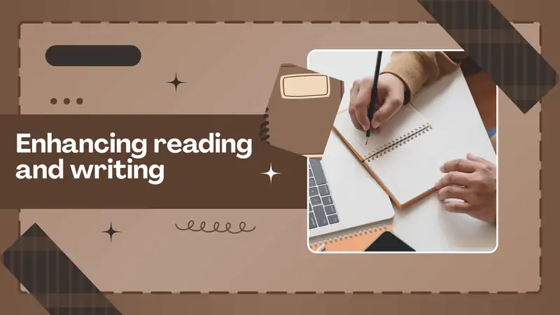 Enhancing reading and writing