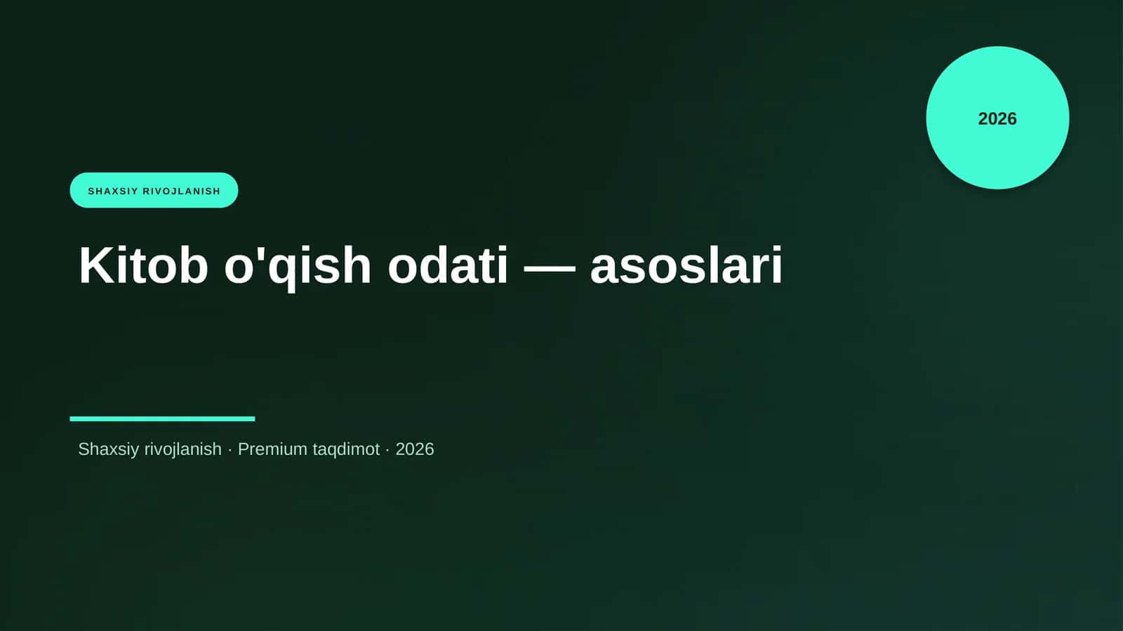 Kitob o'qish odati — asoslari