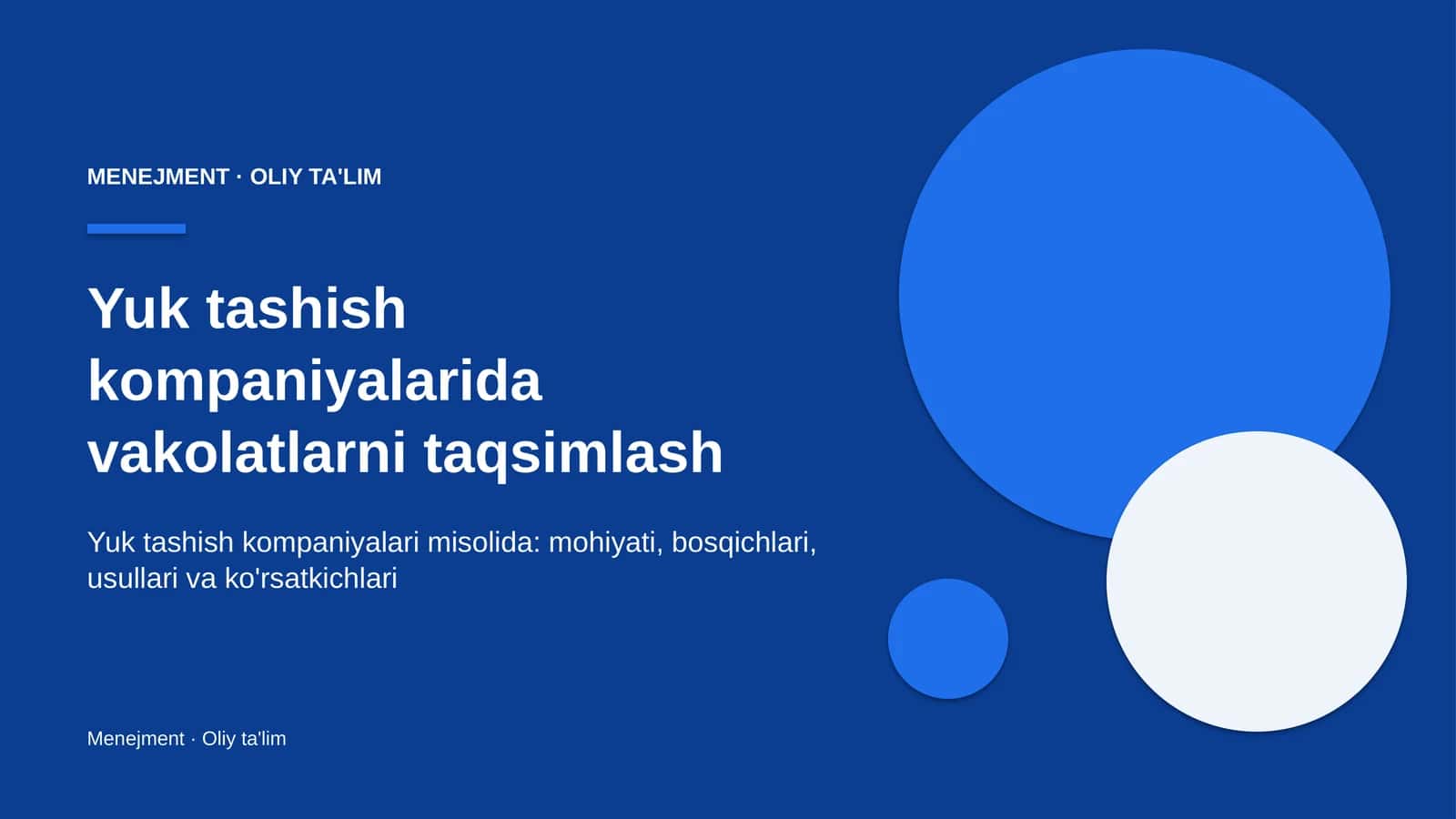 Yuk tashish kompaniyalarida vakolatlarni taqsimlash