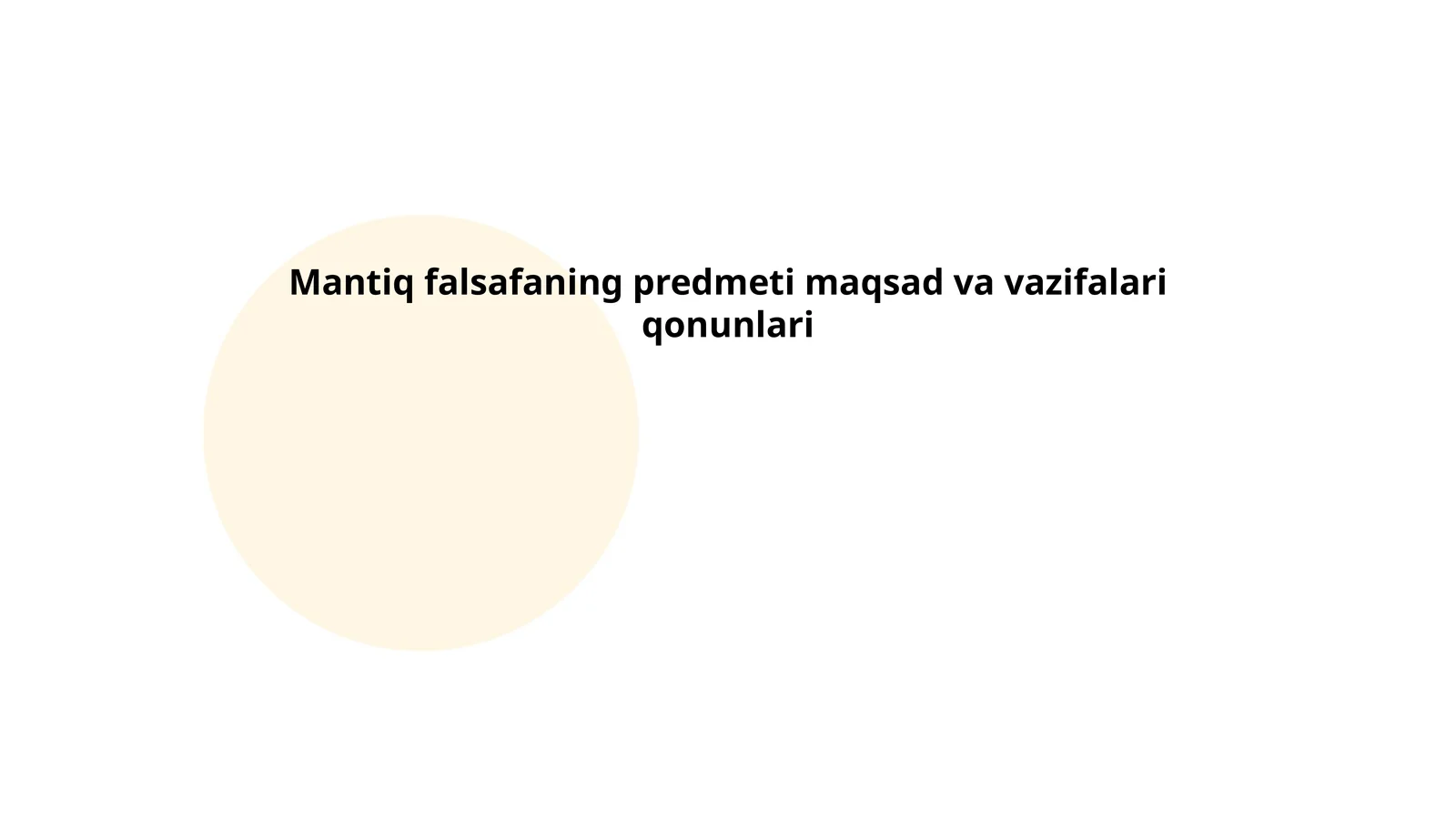 Mantiq Falsafaning Predmeti Maqsad va Vazifalari Qonunlari