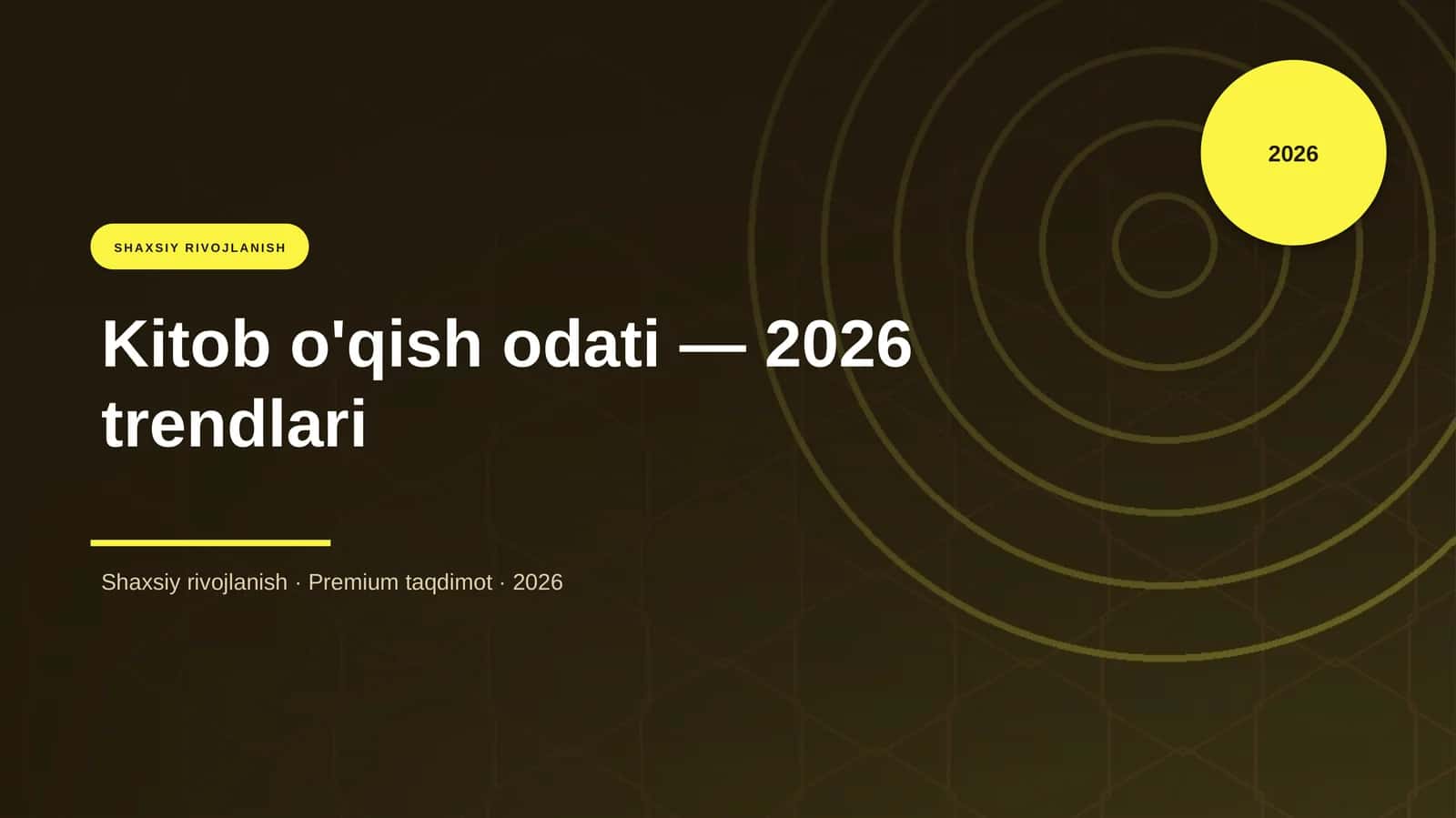 Kitob o'qish odati — 2026 trendlari